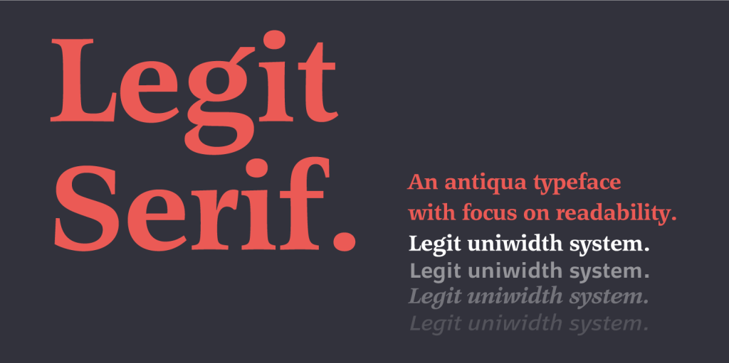 Schriftmuster der Schrift Legit Serif von H. D. Heitmann. Eine Antiqua mit Fokus auf Lesbarkeit.