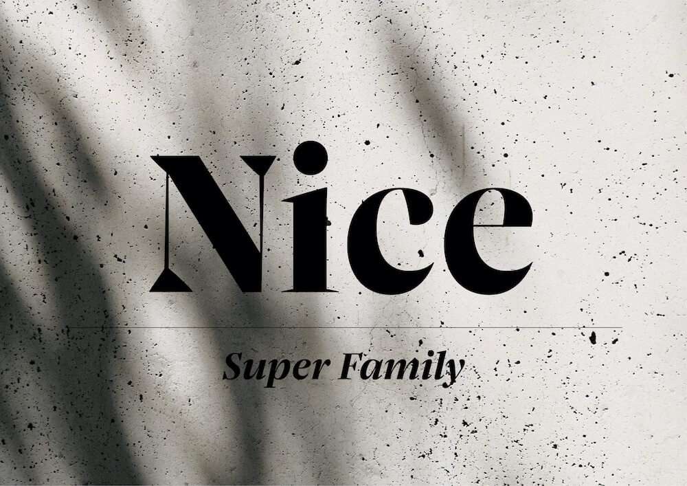 Schrift Nice – Artwork – Super Family