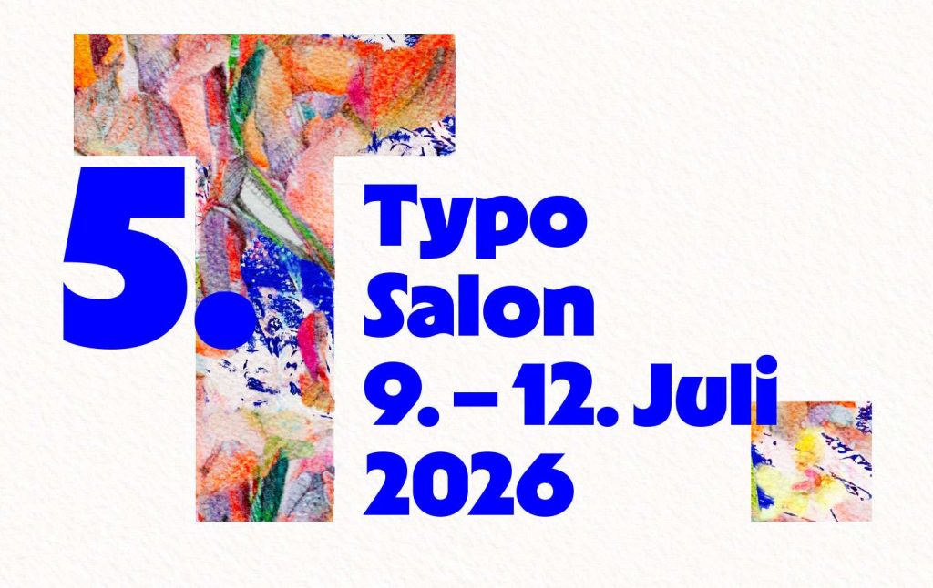 Grafik: 5. TypoSalon 9.–12. Juli 2026.
